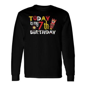 Today Is My 7Th Birthday Festive Bday Tee Long Sleeve T-Shirt | Mazezy