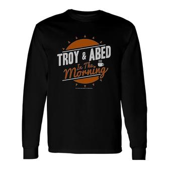 Troy & Abed In The Morning Black Long Sleeve T-Shirt | Mazezy