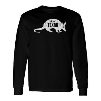 True Texan Armadillo Star Vintage Texas Resident Long Sleeve T-Shirt T-Shirt | Mazezy