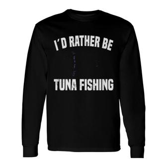 Tuna Fishing Bluefin Lures Rod Boat Overnight Fish Long Sleeve T-Shirt T-Shirt | Mazezy AU