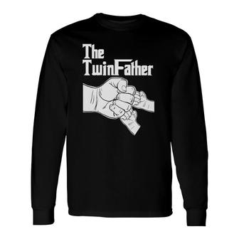 The Twinfather Father Of Twins Fist Bump Long Sleeve T-Shirt T-Shirt | Mazezy