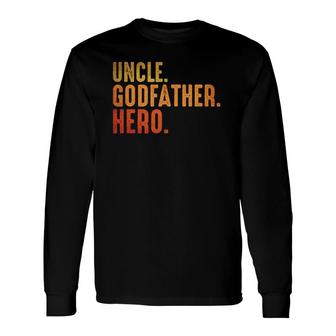Uncle Awesome Godfather Hero Tee Long Sleeve T-Shirt T-Shirt | Mazezy
