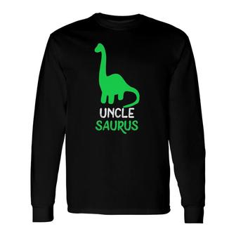 Uncle Saurus Dinosaur Unclesaurus Father's Day Long Sleeve T-Shirt T-Shirt | Mazezy