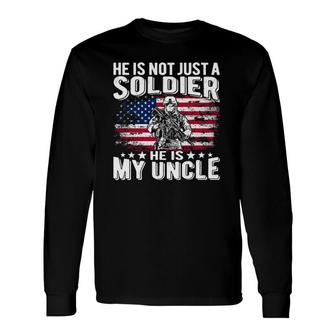 My Uncle Is A Soldier Patriotic Proud Army Niece Nephew Long Sleeve T-Shirt T-Shirt | Mazezy