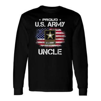 Us Army Proud Uncle Proud Uncle Of A Us Army Father's Day Long Sleeve T-Shirt T-Shirt | Mazezy