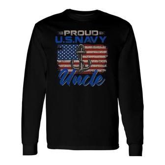 Us Navy Proud Uncle Proud Us Navy Uncle For Veteran Day Long Sleeve T-Shirt T-Shirt | Mazezy