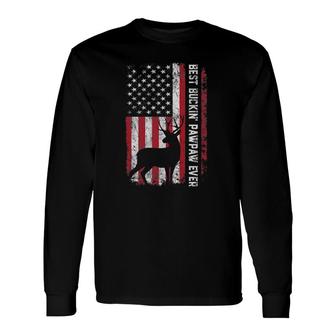 Usa Flag Best Buckin' Pawpaw Ever Deer Hunting Father's Day Long Sleeve T-Shirt T-Shirt | Mazezy