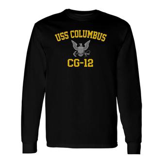 Uss Columbus Cg-12 Us Navy Long Sleeve T-Shirt T-Shirt | Mazezy