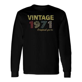 Vintage 1971 Cool 50 Year Old 50Th Birthday Long Sleeve T-Shirt T-Shirt | Mazezy