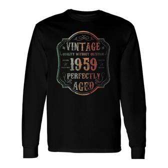 Vintage 62Nd Birthday 1959 Classic 62 Years Old Long Sleeve T-Shirt | Mazezy