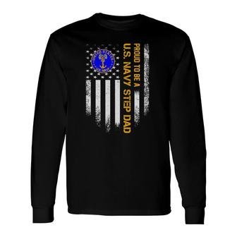Vintage American Flag Proud To Be A Us Navy Stepdad Military Long Sleeve T-Shirt T-Shirt | Mazezy