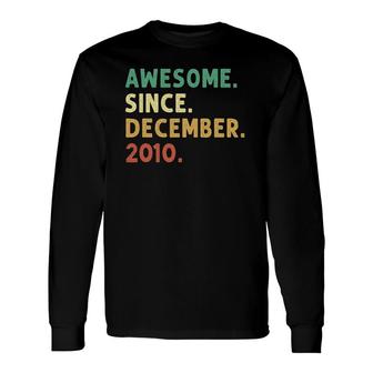 Vintage Awesome Since December 2010 11Th Birthday Long Sleeve T-Shirt | Mazezy