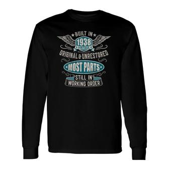 Vintage Birthday Born In 1938 Built In The 30S Long Sleeve T-Shirt T-Shirt | Mazezy