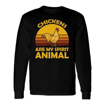 Vintage Chickens Are My Spirit Animal Long Sleeve T-Shirt T-Shirt | Mazezy DE