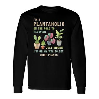 Vintage I'm A Plantaholic On The Road To Recovery Gardening Tank Top Long Sleeve T-Shirt T-Shirt | Mazezy
