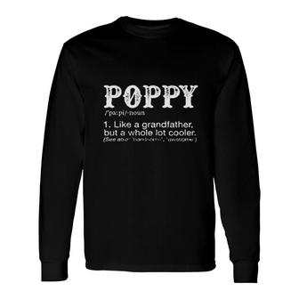 Vintage Poppy Like A Grandfather But Cooler Black Long Sleeve T-Shirt - Thegiftio UK