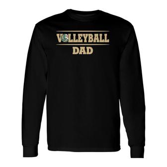 Volleyball Dad Volleyball Training Player Long Sleeve T-Shirt T-Shirt | Mazezy