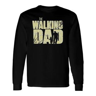 The Walking Dad Essential Long Sleeve T-Shirt T-Shirt | Mazezy
