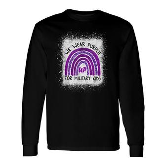 We Wear Purple Up For Military Military Child Month Long Sleeve T-Shirt - Seseable
