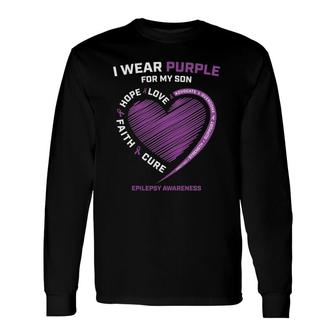 I Wear Purple For My Son Epilepsy Awareness Mom Dad Long Sleeve T-Shirt T-Shirt | Mazezy
