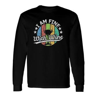 Wine Glass Of Red Wine And White Wine Long Sleeve T-Shirt | Mazezy