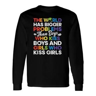 The World Has Bigger Problems Lesbian Gay Pride Lgbt Long Sleeve T-Shirt T-Shirt | Mazezy