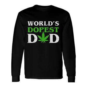 Worlds Dopest Dad Marijuana Weed Leaf Fathers Day Long Sleeve T-Shirt - Seseable