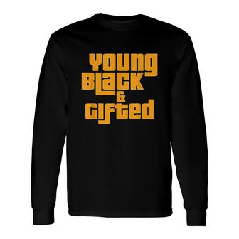 Young Black ed African Pride Black History Long Sleeve T-Shirt - Thegiftio UK