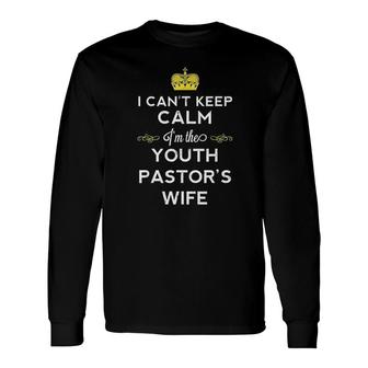 Youth Pastor Wife Pastor Wife Appreciation Long Sleeve T-Shirt T-Shirt | Mazezy
