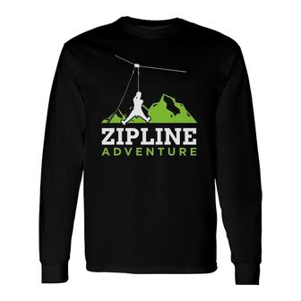 Zip Line Zipline Adventure Ziplining Ziplines Long Sleeve T-Shirt T-Shirt | Mazezy