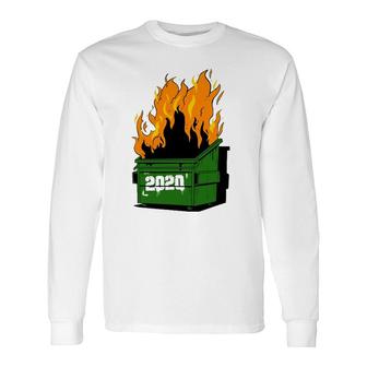 2020 Burning Dumpster Fire Long Sleeve T-Shirt T-Shirt | Mazezy