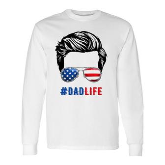 4Th Of July Tee Dad Life Sunglasses American Flag Long Sleeve T-Shirt T-Shirt | Mazezy
