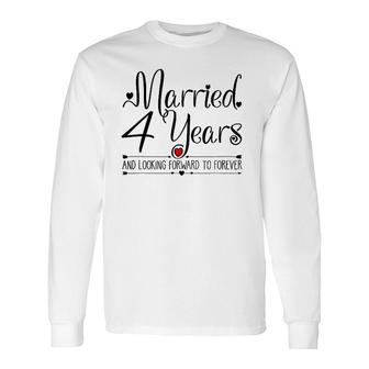 4Th Wedding Anniversary For Her Just Married 4 Years Long Sleeve T-Shirt T-Shirt | Mazezy