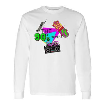 The 90'S Where Rad Vintage Long Sleeve T-Shirt | Mazezy