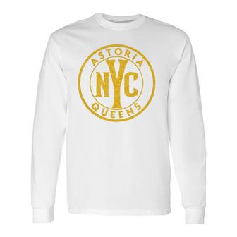 Astoria Queens Nyc Vintage Sign Distressed Amber Print Long Sleeve T-Shirt T-Shirt | Mazezy
