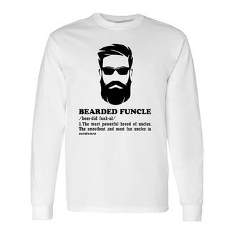 Bearded Funcle Uncle Definition Costume Long Sleeve T-Shirt T-Shirt | Mazezy
