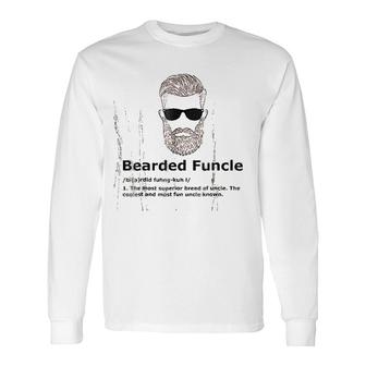 Bearded Funcle Uncle Definition Long Sleeve T-Shirt T-Shirt | Mazezy