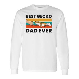 Best Gecko Dad Ever Lizard Leopard Gecko Long Sleeve T-Shirt T-Shirt | Mazezy