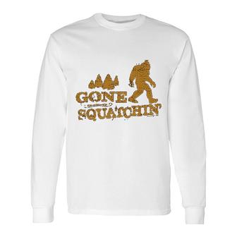 Bigfoot Gone Squatchin Long Sleeve T-Shirt | Mazezy