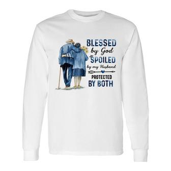 Blessed By God Spoiled By My Husband Wife Christian Long Sleeve T-Shirt - Thegiftio UK