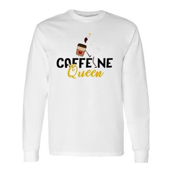 Caffeine Queen Flamingo Holding Coffee Cup Coffee Lover Long Sleeve T-Shirt T-Shirt | Mazezy