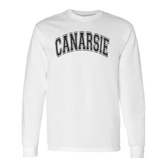 Canarsie Brooklyn Ny Varsity Style Black With Black Text Long Sleeve T-Shirt T-Shirt | Mazezy