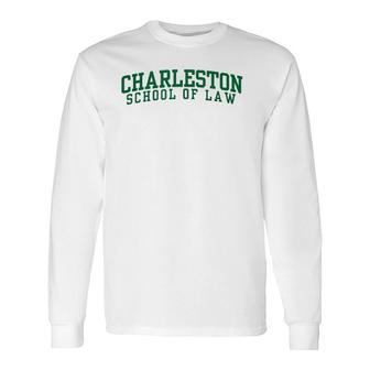Charleston School Of Law Oc0533 Ver2 Long Sleeve T-Shirt T-Shirt | Mazezy