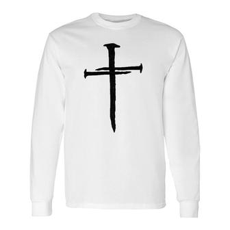 Christian Jesus Nail Cross Long Sleeve T-Shirt T-Shirt | Mazezy