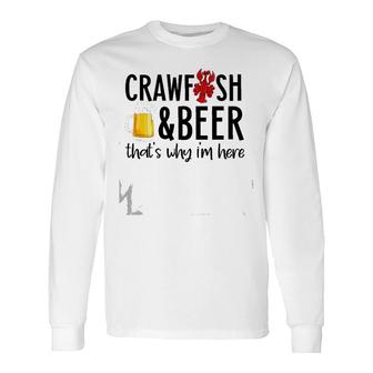 Crawfish And Beer Crawfish Boil Cajun Lobster Party Long Sleeve T-Shirt | Mazezy