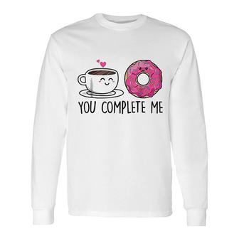 Cute Kawaii Donut Coffee You Complete Me Long Sleeve T-Shirt | Mazezy