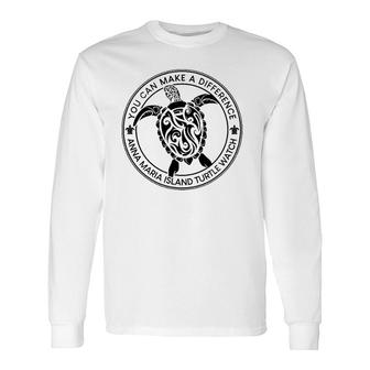 You Can Make A Difference Anna Maria Island Turtle Watch Long Sleeve T-Shirt T-Shirt | Mazezy