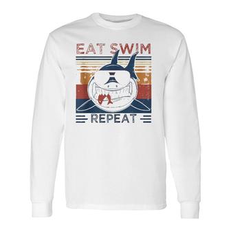 Eat Swim Repeat Shark Lovers Retro Vintage For The Week Long Sleeve T-Shirt T-Shirt | Mazezy