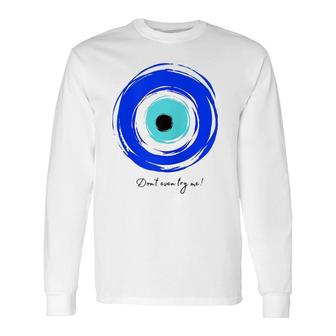 Evil Eye Nazar Protection Amulet Long Sleeve T-Shirt T-Shirt | Mazezy