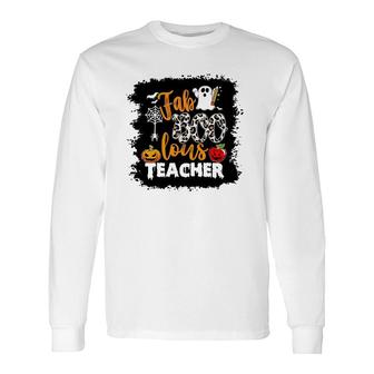 Fab Boo Lous Teacher Scary Pumpkin Apple Bats Spider Long Sleeve T-Shirt T-Shirt | Mazezy